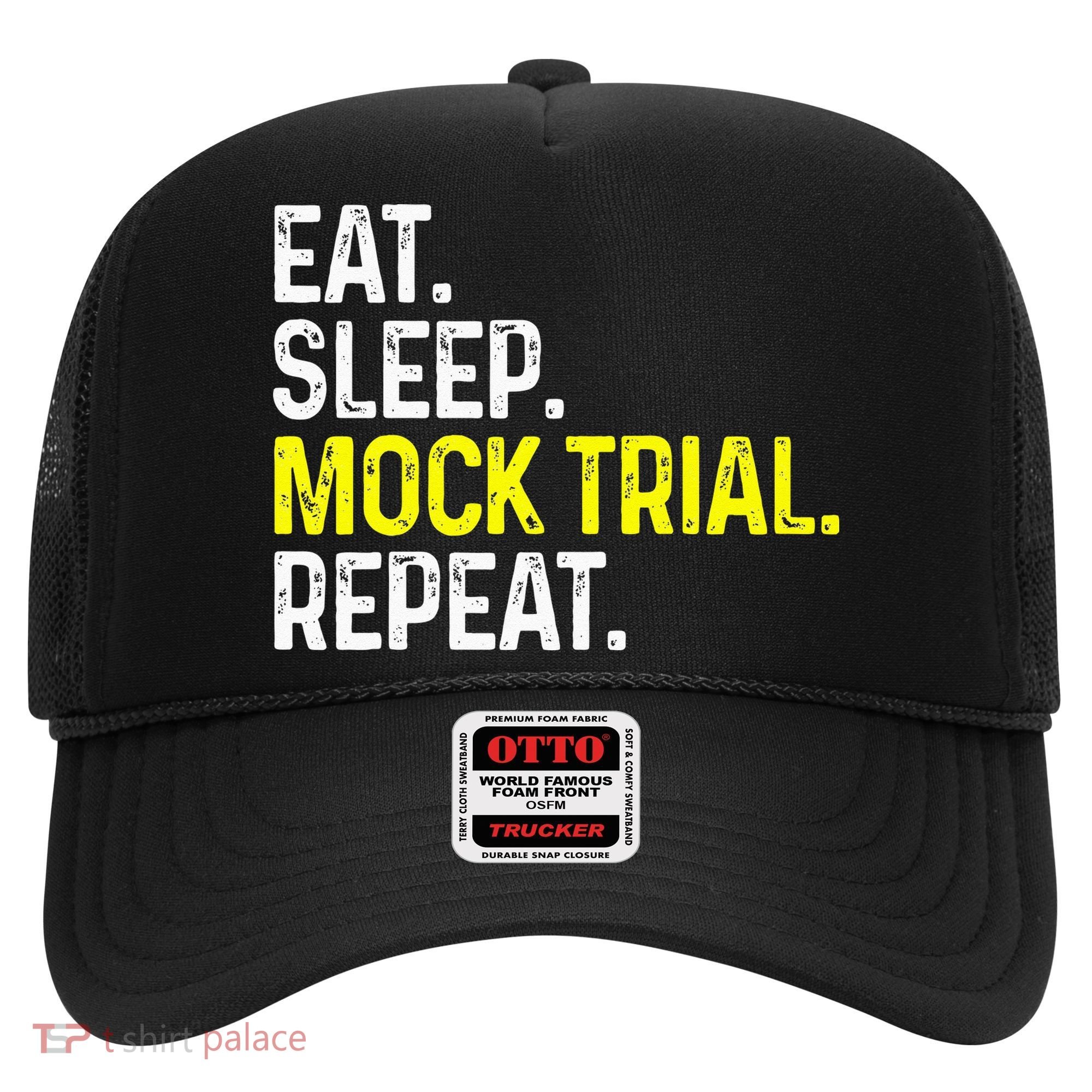 Eat Sleep Mock Trial Repeat Funny Lawyer Gift Hat