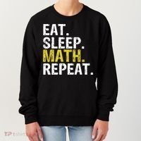 Eat Sleep Math Repeat Mathematics Gift Meaningful Gift Women's Sweatshirt thumb 0