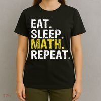 Eat Sleep Math Repeat Mathematics Gift Meaningful Gift T-Shirt thumb 4