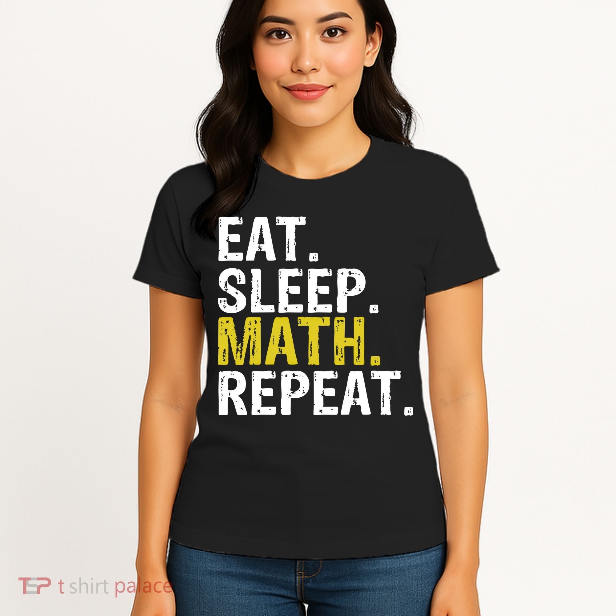 Eat Sleep Math Repeat Mathematics Gift Meaningful Gift Women's T-Shirt