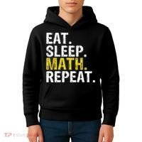 Eat Sleep Math Repeat Mathematics Gift Meaningful Gift Kids Hoodie thumb 4