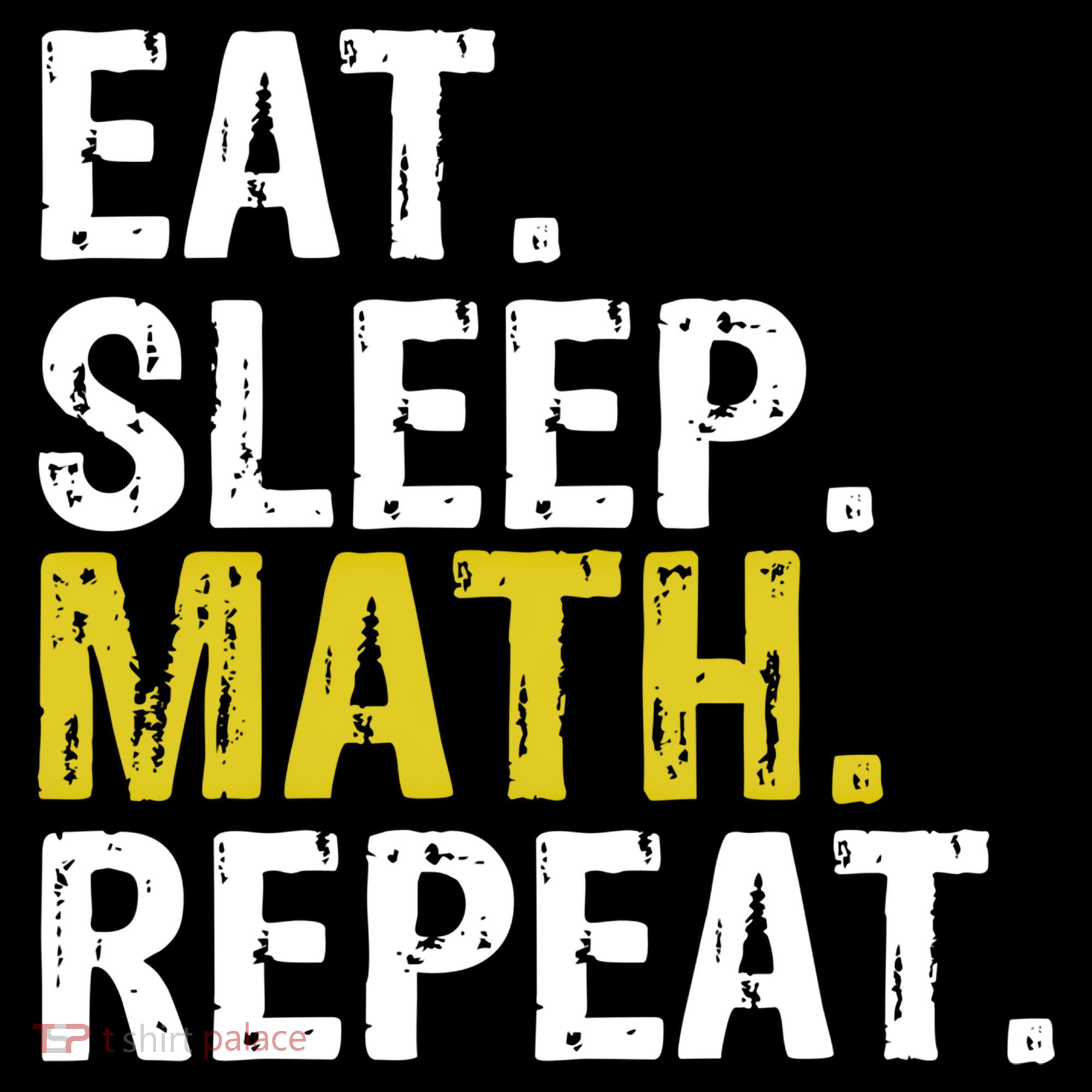 Eat Sleep Math Repeat Mathematics Gift Meaningful Gift Kids Long Sleeve Shirt