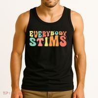 Everybody Stims Neurodiversity Acceptance SPED Teacher  Tank Top thumb 3