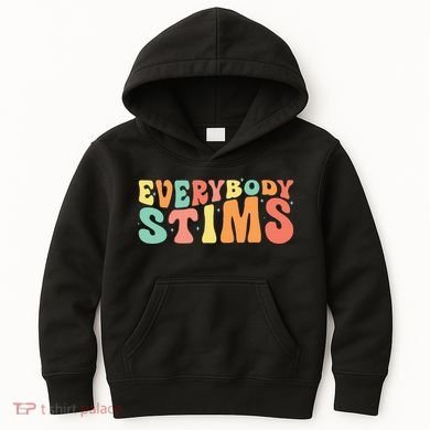 Everybody Stims Neurodiversity Acceptance SPED Teacher  Kids Hoodie