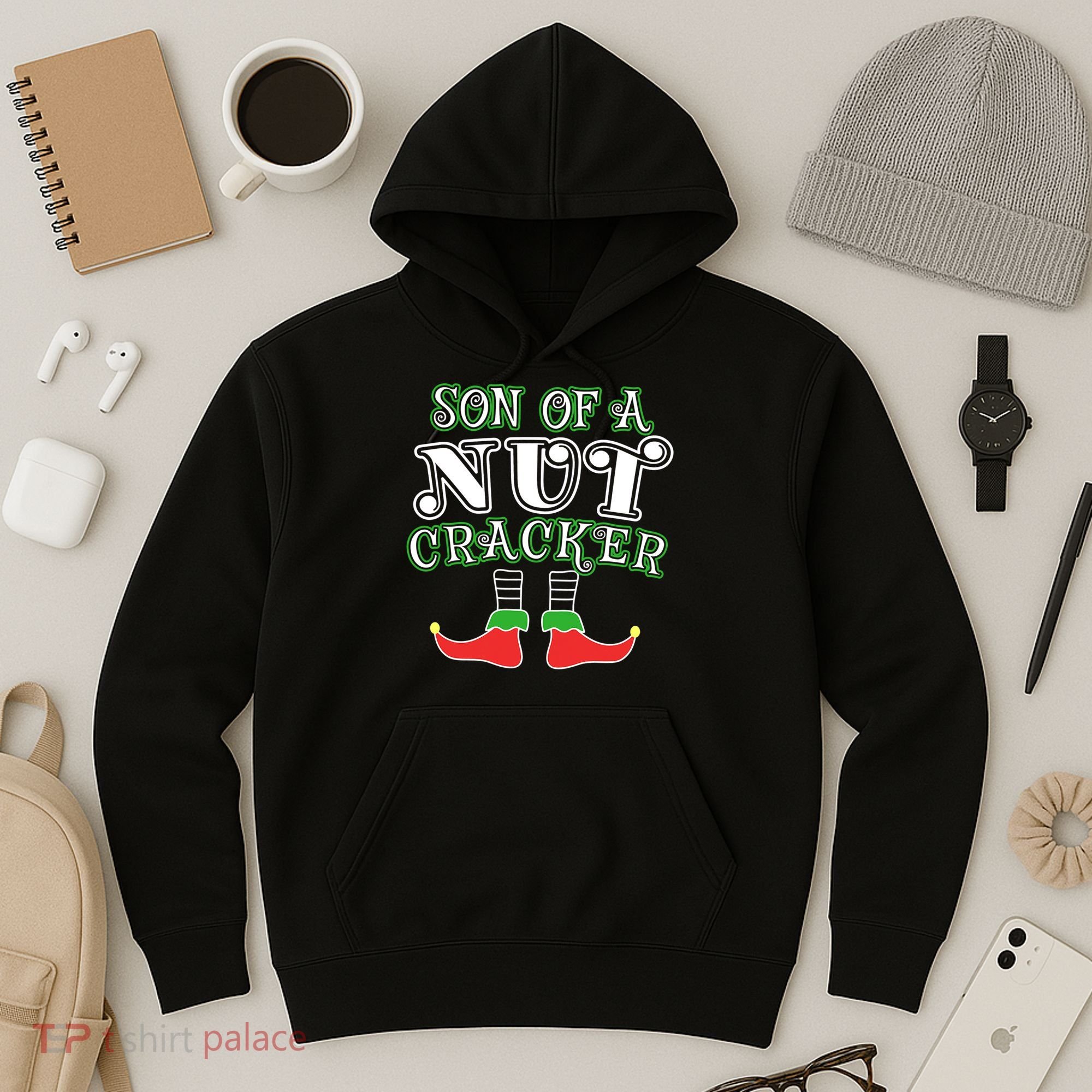 Elf Son Of A Nutcracker Hoodie