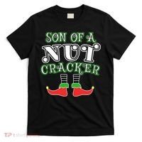Elf Son Of A Nutcracker T-Shirt thumb 0