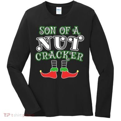 Elf Son Of A Nutcracker Women's Long Sleeve Shirt