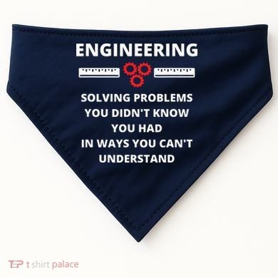 Engineering Solving Problems Funny Sarcastic Engineer USA-Made Doggie Bandana