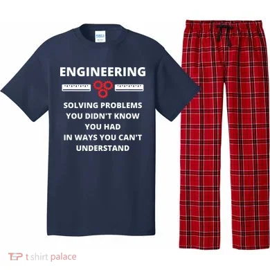 Engineering Solving Problems Funny Sarcastic Engineer Pajama Set