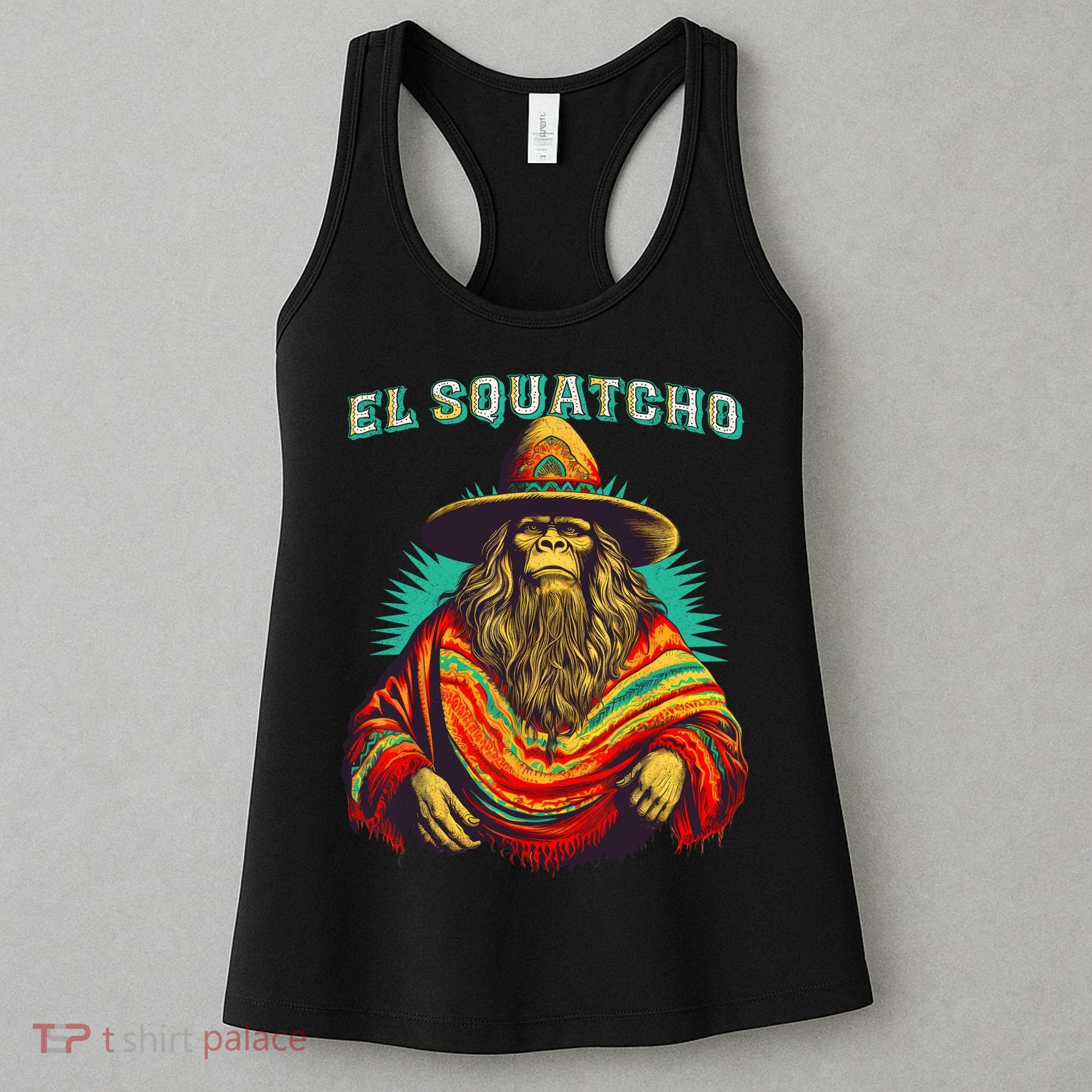 El Squatcho Poncho Western Bigfoot Funny Sasquatch Women's Tank Top