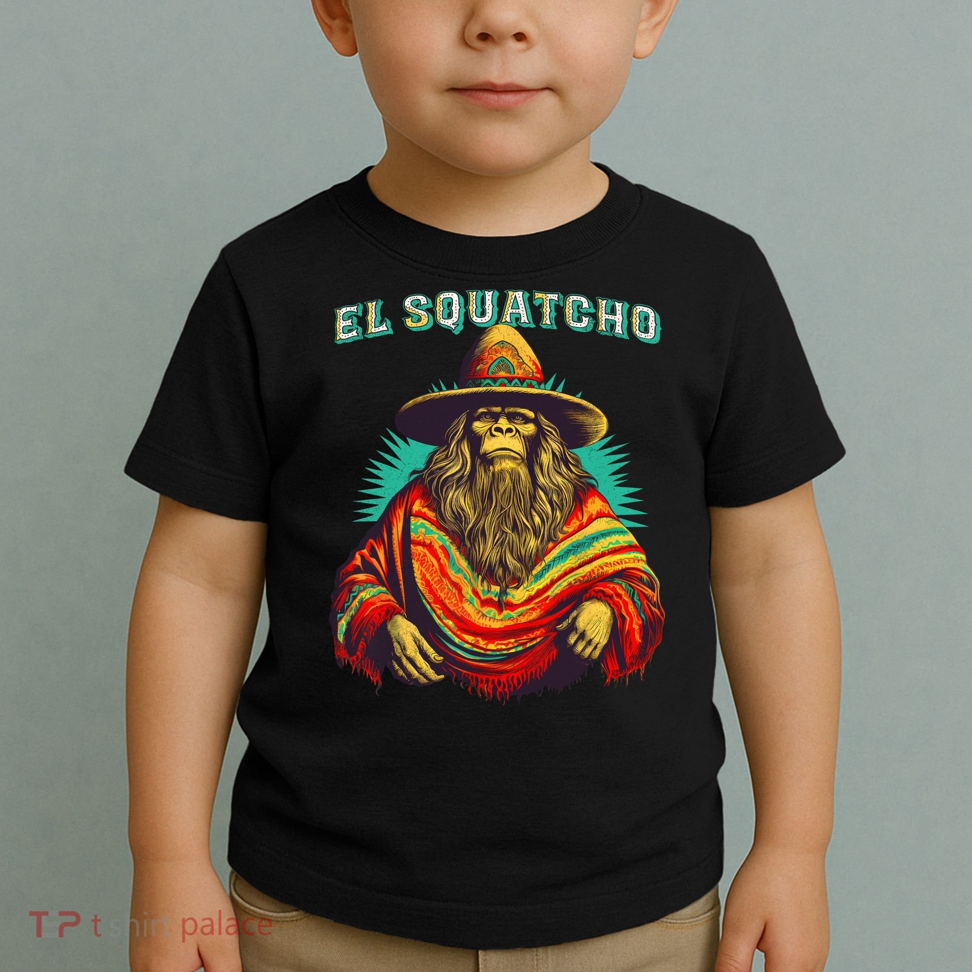 El Squatcho Poncho Western Bigfoot Funny Sasquatch Toddler T-Shirt