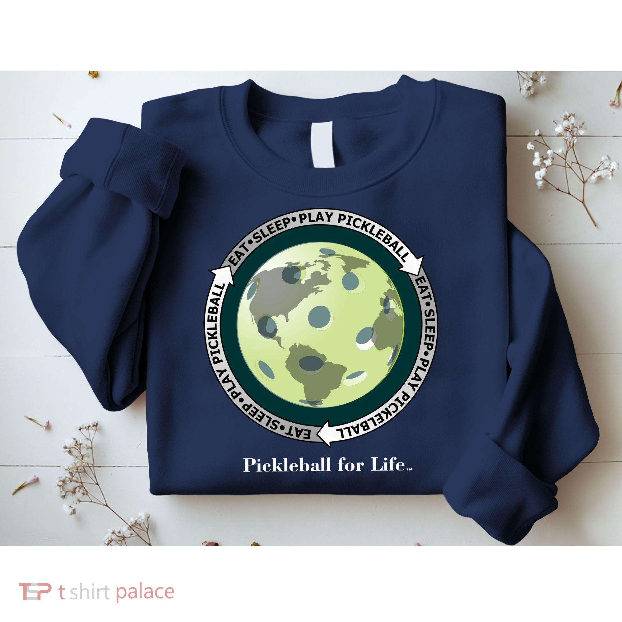 Pickleball | Fun Pickleball | Great Pickleball | Pickleball Shirt | Eat Sleep Pickleball Sweatshirt