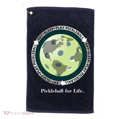 Pickleball | Fun Pickleball | Great Pickleball | Pickleball Shirt | Eat Sleep Pickleball Golf Towel
