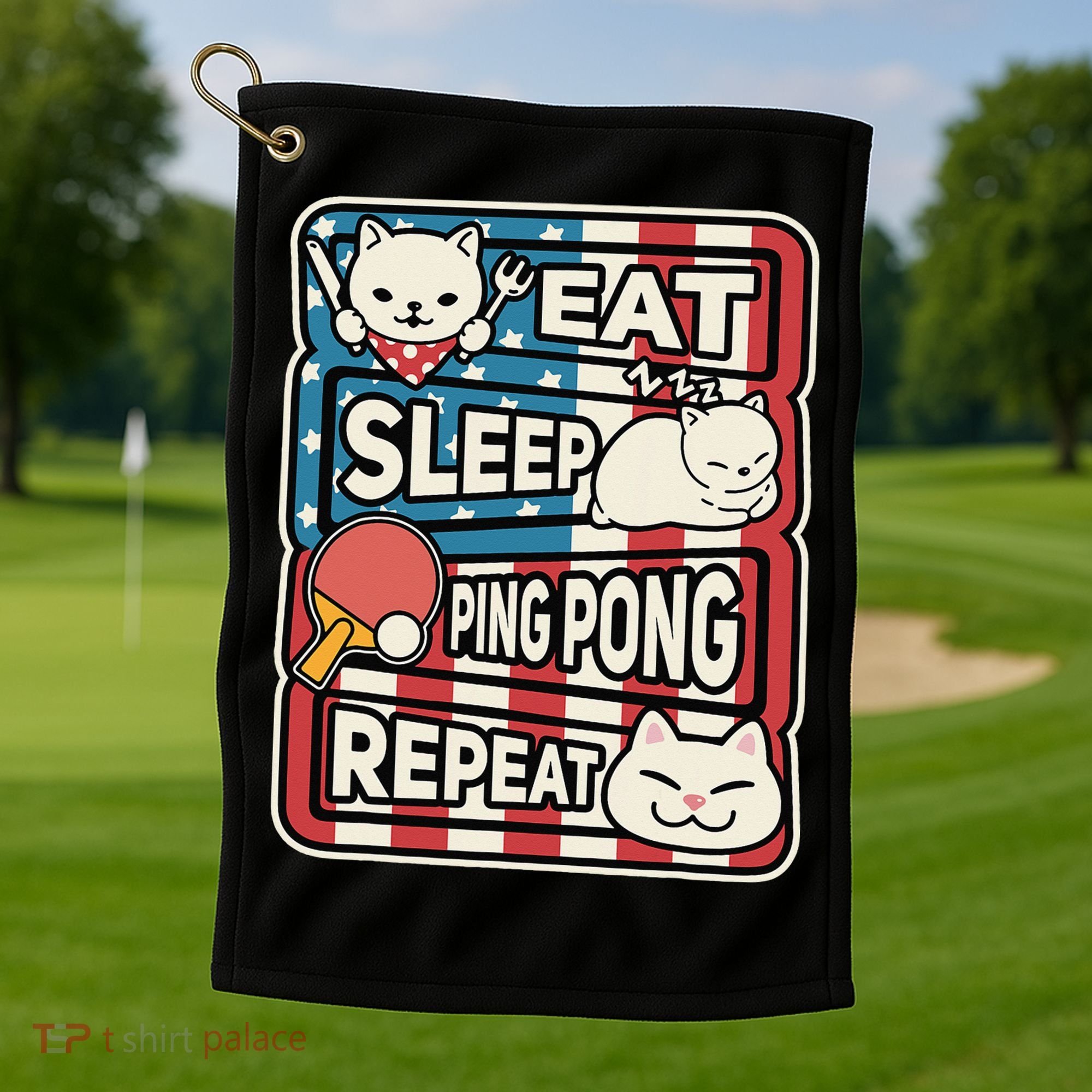 Eat Sleep Ping Pong Repeat Patriotic Table Tennis Outfit Golf Towel