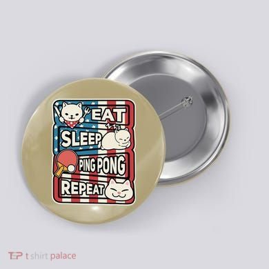 Eat Sleep Ping Pong Repeat Patriotic Table Tennis Outfit Button