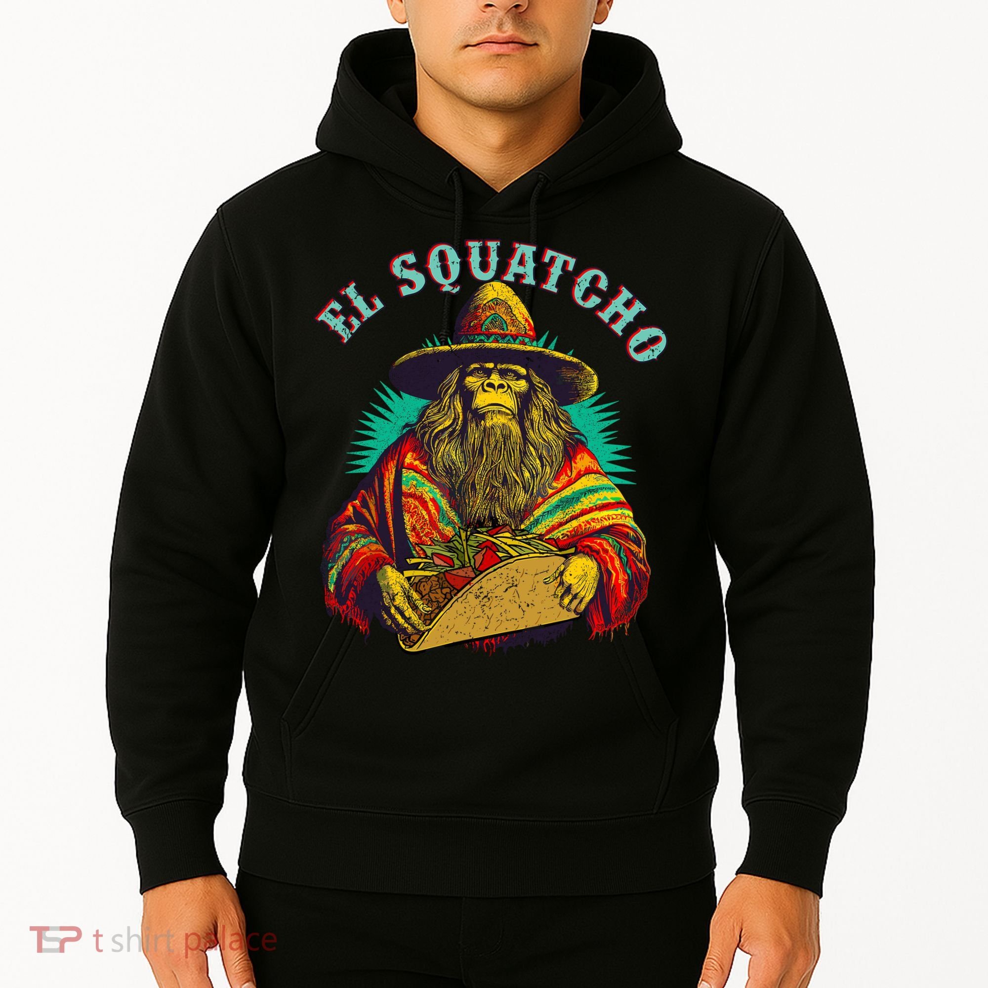 El Squatcho Poncho Taco Western Bigfoot Sasquatch Lovers Hoodie
