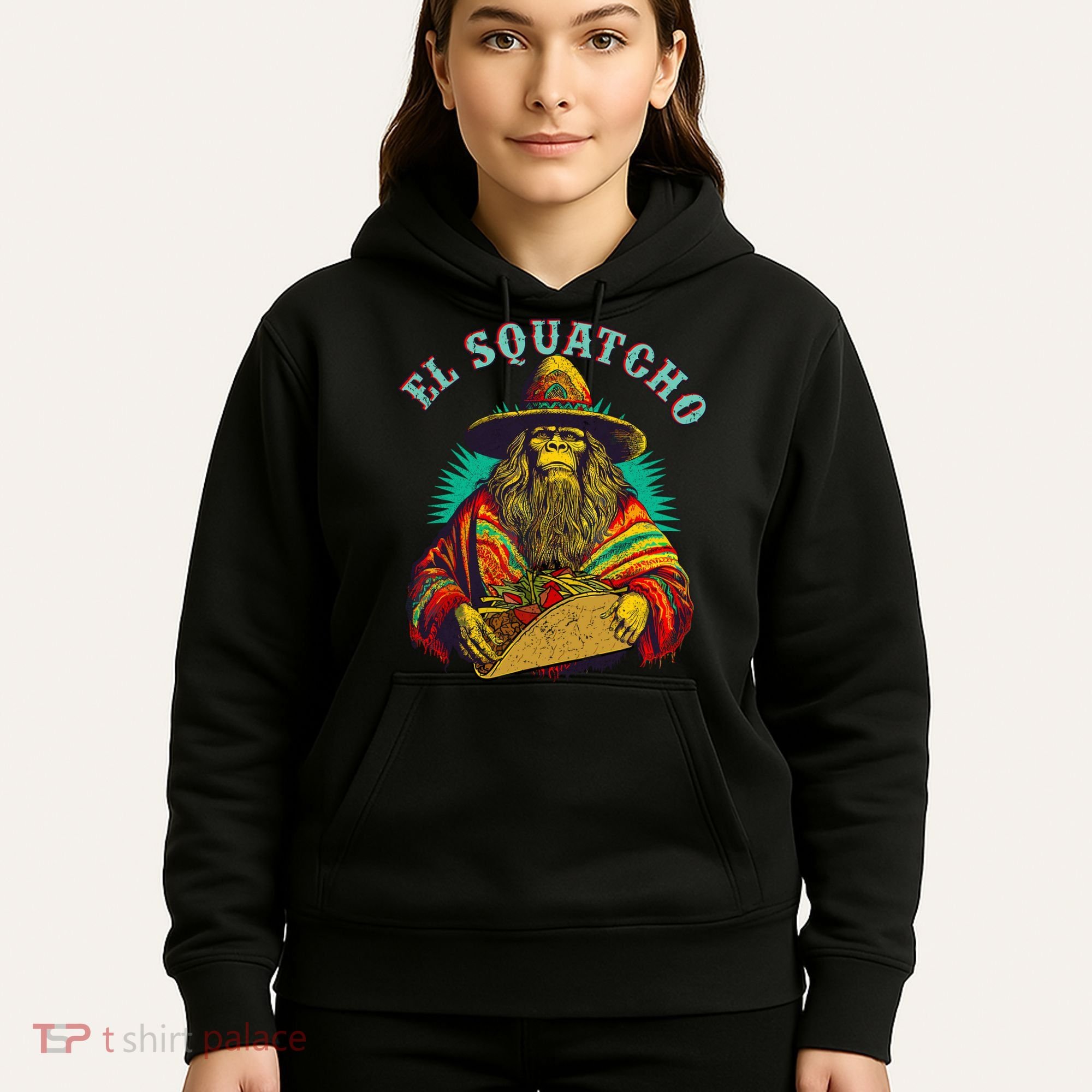 El Squatcho Poncho Taco Western Bigfoot Sasquatch Lovers Hoodie