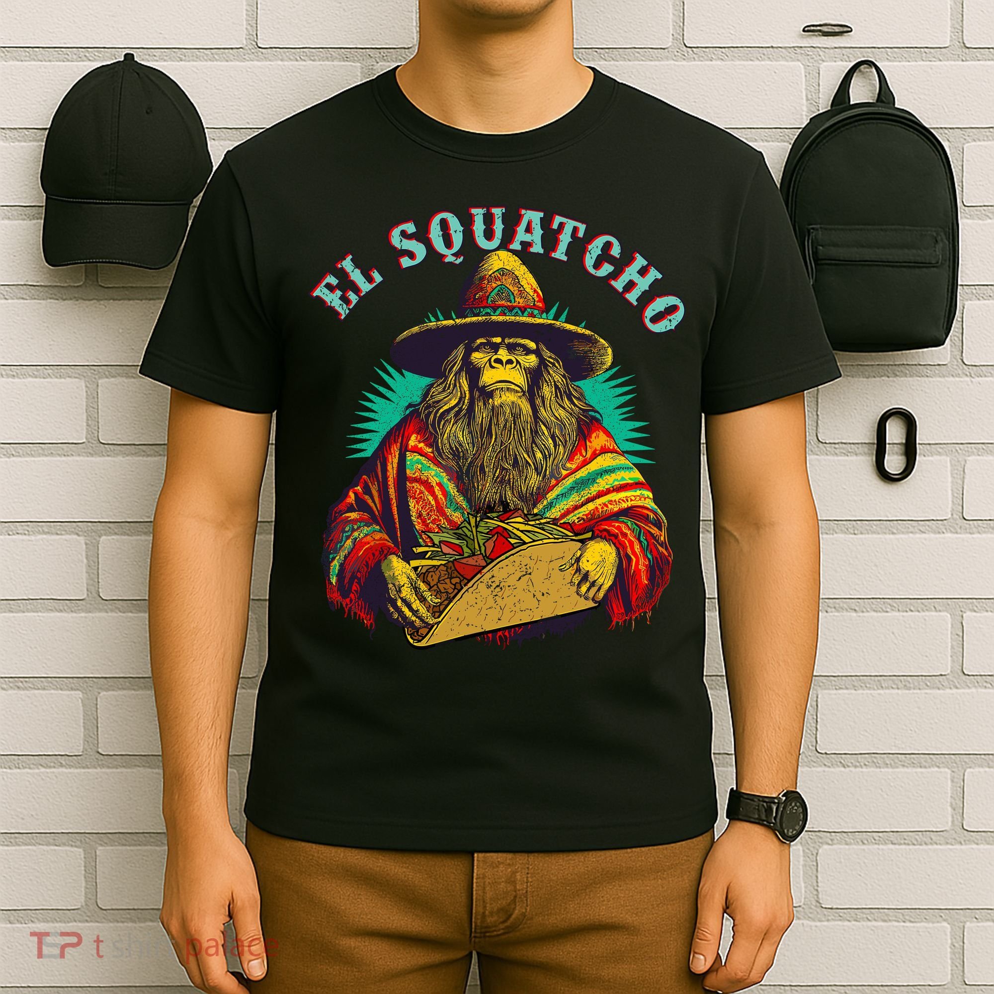 El Squatcho Poncho Taco Western Bigfoot Sasquatch Lovers T-Shirt