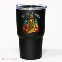 El Squatcho Poncho Taco Western Bigfoot Sasquatch Lovers Tumbler thumb 0