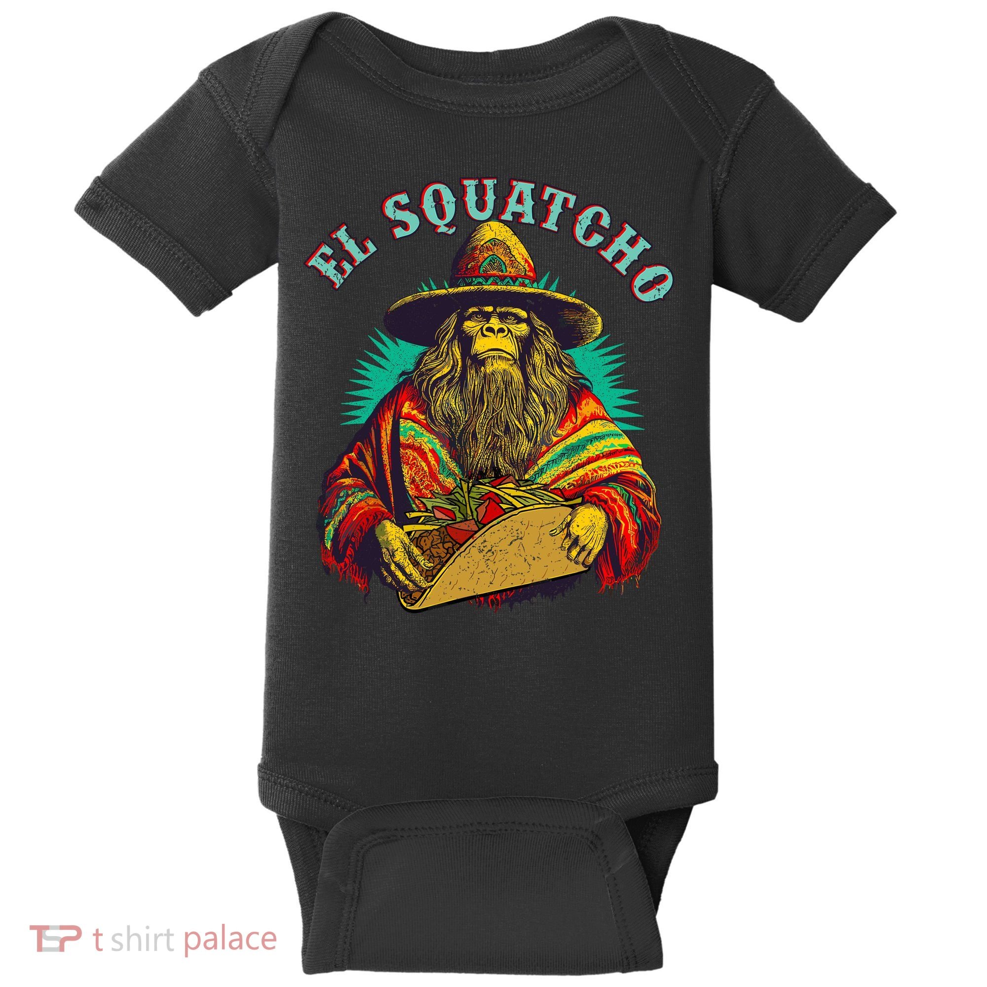 El Squatcho Poncho Taco Western Bigfoot Sasquatch Lovers Baby Bodysuit
