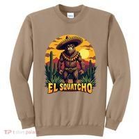 El Squatcho Poncho Funny Mexican Bigfoot Sasquatch Guardian Sweatshirt thumb 0
