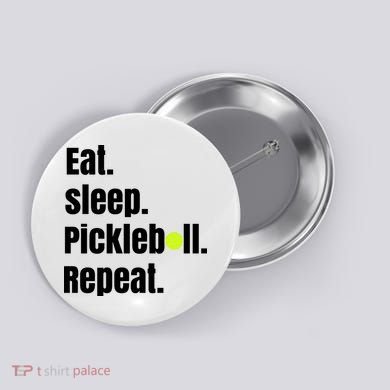 Eat Sleep Pickleball Repeat Funny Pickleball Quote Pickleball Text Button
