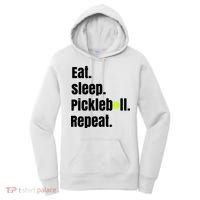 Eat Sleep Pickleball Repeat Funny Pickleball Quote Pickleball Text Women's Hoodie thumb 0