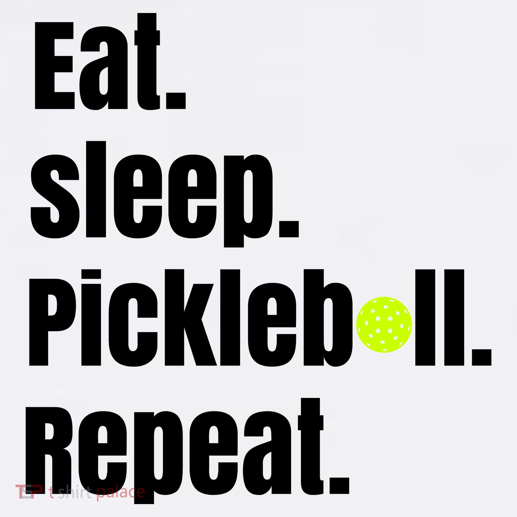 Eat Sleep Pickleball Repeat Funny Pickleball Quote Pickleball Text Women's Tank Top