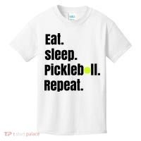 Eat Sleep Pickleball Repeat Funny Pickleball Quote Pickleball Text Kids T-Shirt thumb 0