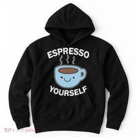Espresso Yourself Hoodie thumb 0