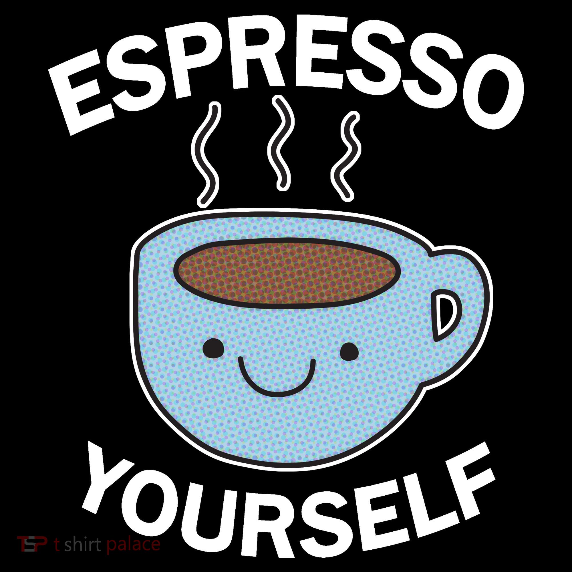 Espresso Yourself Button