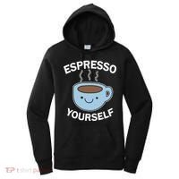 Espresso Yourself Women's Hoodie thumb 0