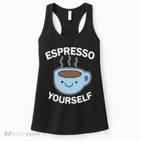 Espresso Yourself Women's Tank Top thumb 0