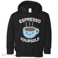 Espresso Yourself Toddler Hoodie thumb 0