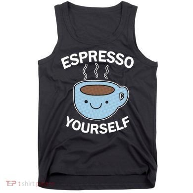 Espresso Yourself Tank Top