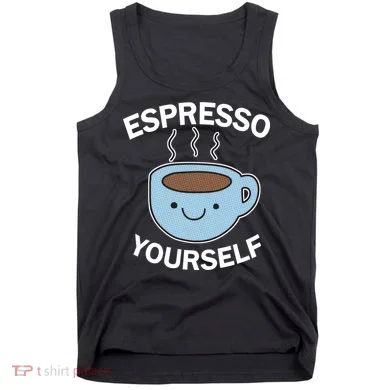 Espresso Yourself Tank Top