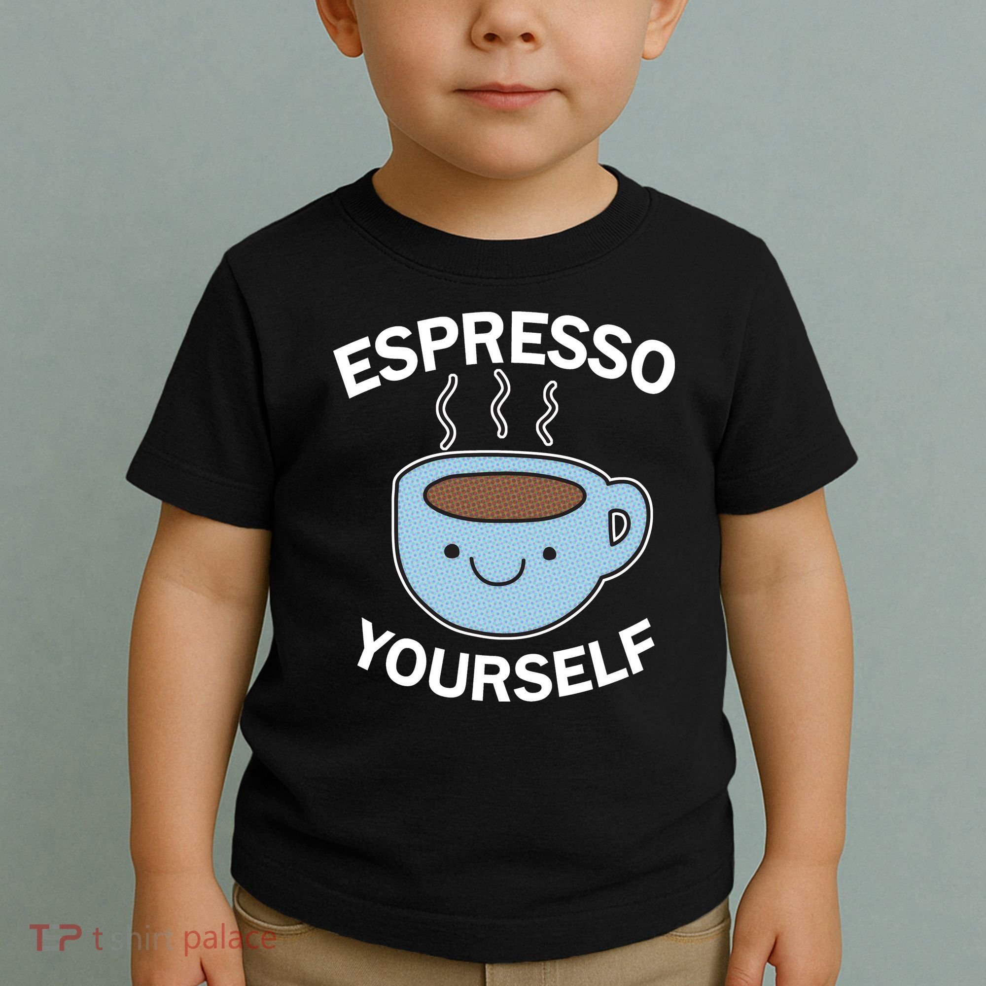Espresso Yourself Toddler T-Shirt