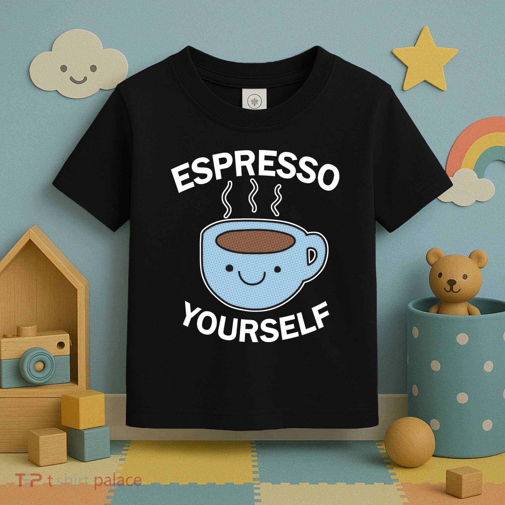 Espresso Yourself Toddler T-Shirt
