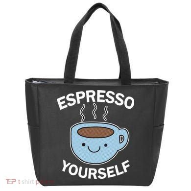 Espresso Yourself Tote Bag