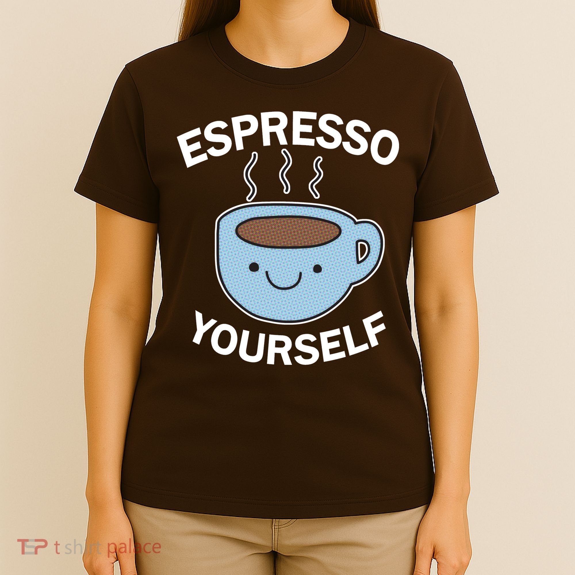 Espresso Yourself T-Shirt