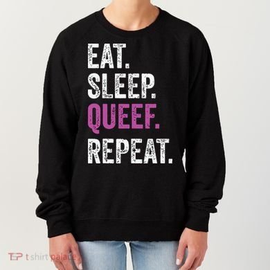 Eat Sleep Queef Repeat Queef Inappropriate Queefing Joke Women's Sweatshirt