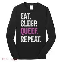 Eat Sleep Queef Repeat Queef Inappropriate Queefing Joke Long Sleeve Shirt thumb 0