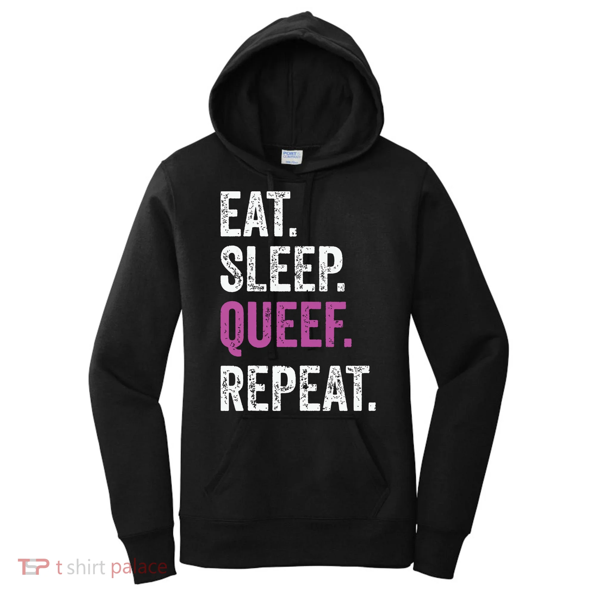 Eat Sleep Queef Repeat Queef Inappropriate Queefing Joke Women's Hoodie
