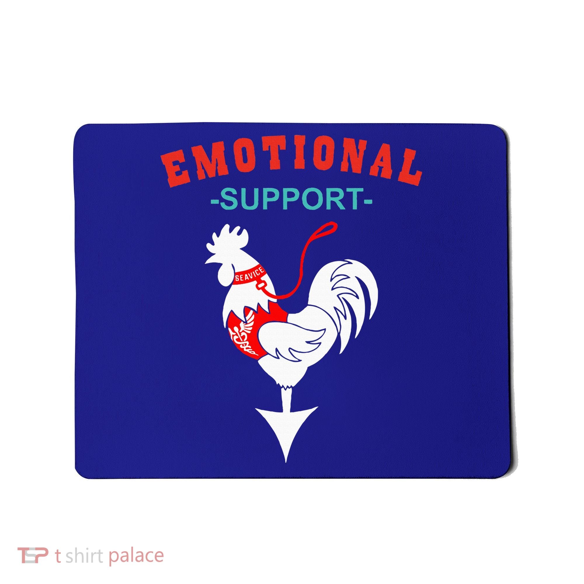 Emotional Support Rooster Funny  Mousepad