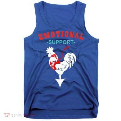 Emotional Support Rooster Funny  Tank Top
