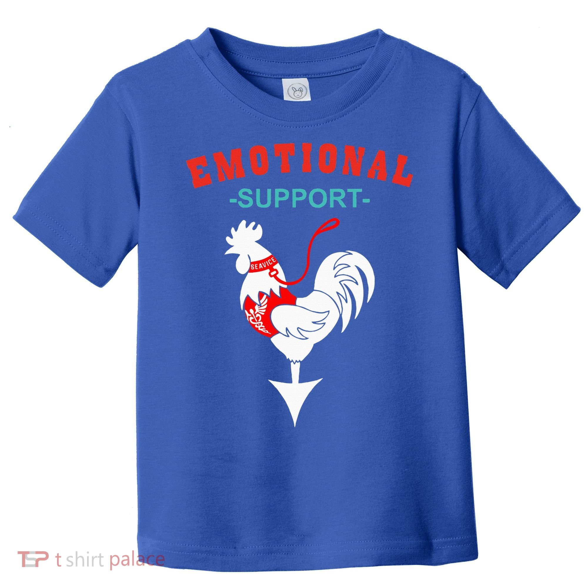 Emotional Support Rooster Funny  Toddler T-Shirt