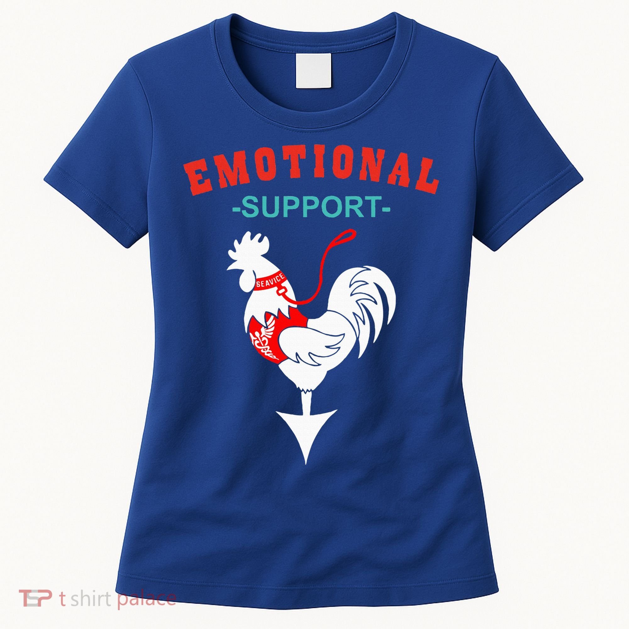 Emotional Support Rooster Funny  Women's T-Shirt