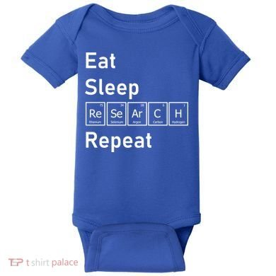 Eat Sleep Research Repeat Funny Science Chemistry Nerd Gift Baby Bodysuit