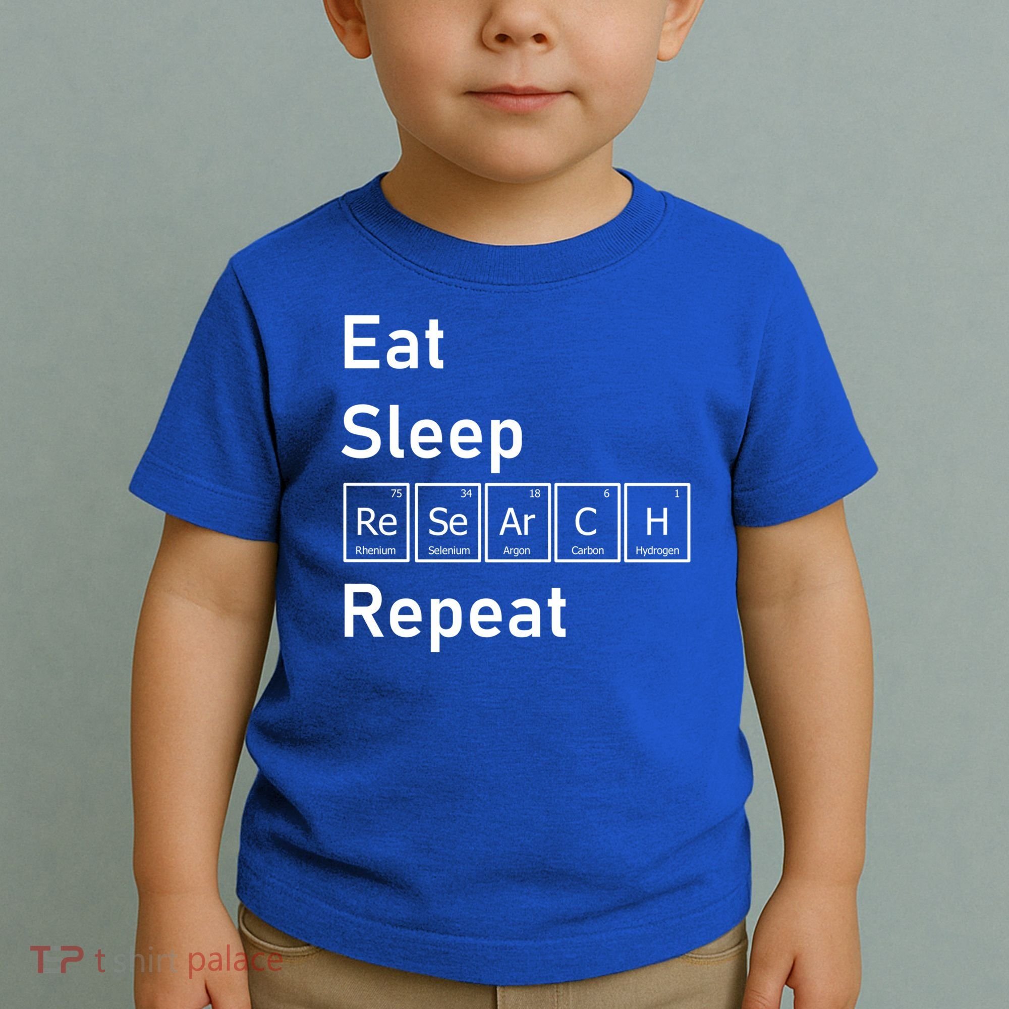 Eat Sleep Research Repeat Funny Science Chemistry Nerd Gift Toddler T-Shirt