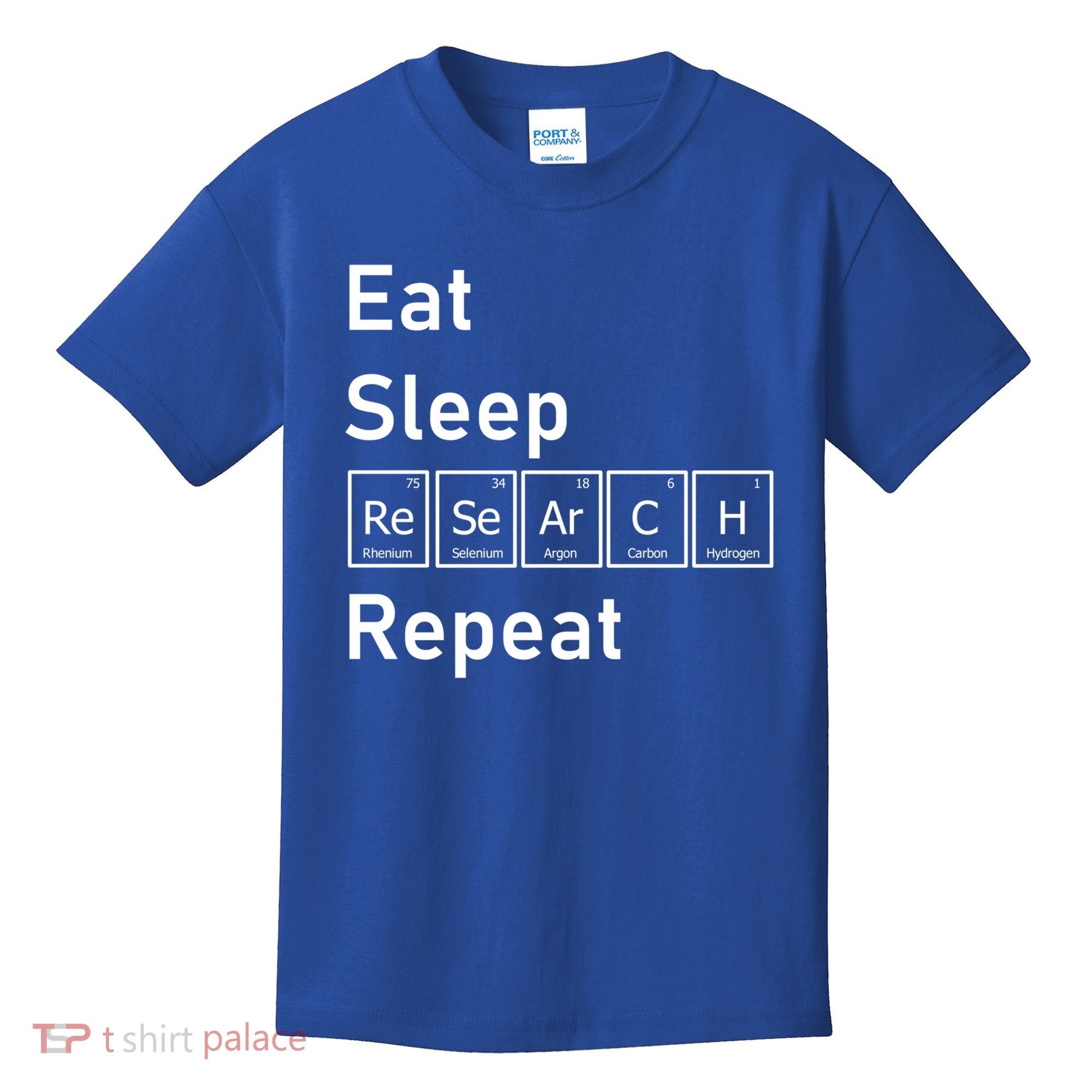 Eat Sleep Research Repeat Funny Science Chemistry Nerd Gift Kids T-Shirt